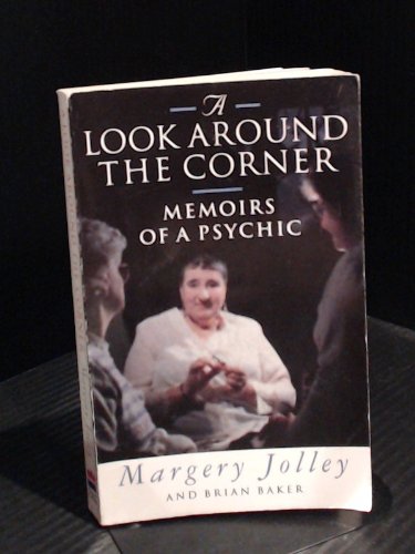9780006383338: A Look Around the Corner: Memoirs of a Psychic