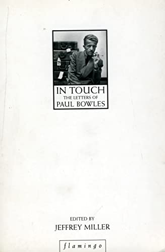 Imagen de archivo de In Touch: The Letters of Paul Bowles a la venta por Aftermath