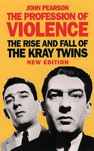9780006383710: The Profession of Violence: The Rise and Fall of the Kray Twins