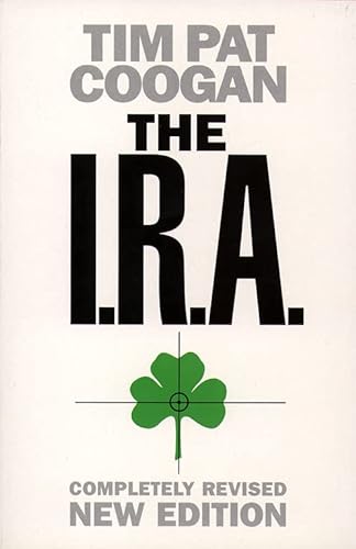The I.R.A. - Coogan, Tim Pat