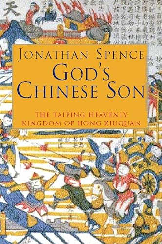 Beispielbild fr God's Chinese Son : The Taiping Heavenly Kingdom of Hong Xiuquan zum Verkauf von ThriftBooks-Dallas