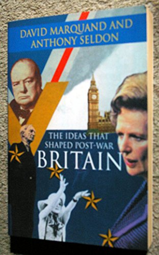 Stock image for The Ideas That Shaped Post-War Britain for sale by WorldofBooks