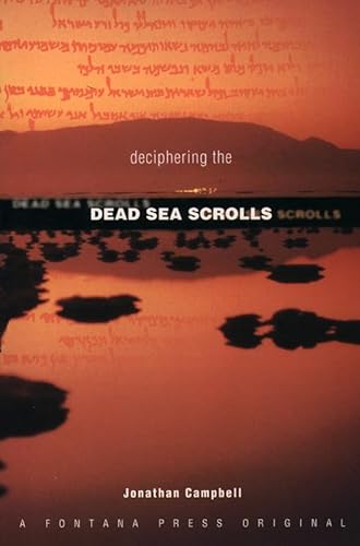 Stock image for Deciphering the Dead Sea Scrolls for sale by WorldofBooks