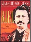Stock image for Riel: A Life of Revolution for sale by Wonder Book