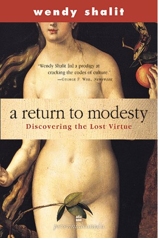 9780006384748: A Return to Modesty : Discovering the Lost Virtue