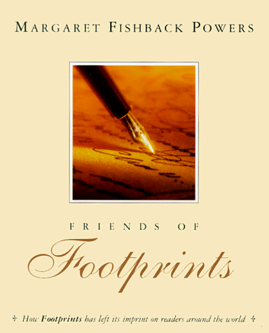 Beispielbild fr Friends of Footprints: How Footprints Has Left Its Imprint on Readers Around the World zum Verkauf von SecondSale