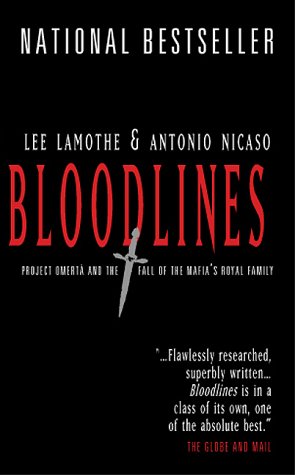 Beispielbild fr Bloodlines Mm : The Rise and Fall of the Mafia's Royal Family zum Verkauf von Better World Books