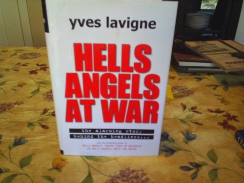 Beispielbild fr Hells Angels at War : The Alarming Story Behind the Headlines zum Verkauf von Better World Books