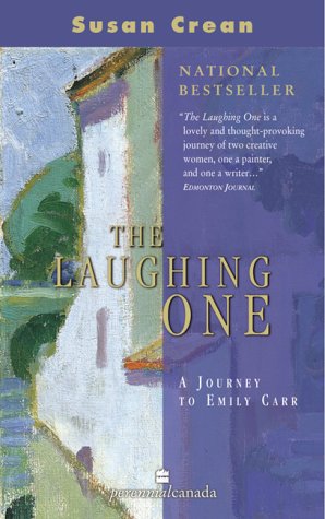 9780006385813: The Laughing One: A Journey to Emily Carr
