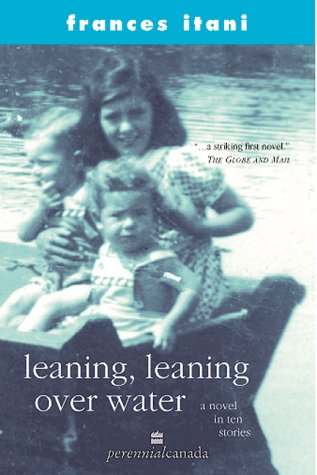 Beispielbild fr Leaning, leaning over water: A novel in ten stories zum Verkauf von Half Price Books Inc.