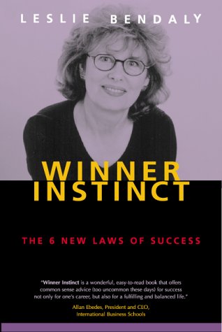 Stock image for Winner Instinct : The 6 New Laws Of Success for sale by M. W. Cramer Rare and Out Of Print Books
