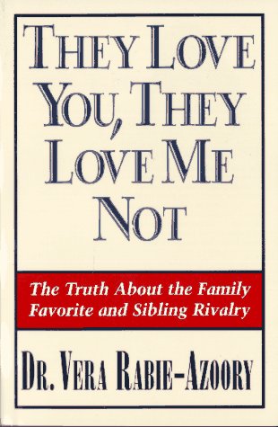 Imagen de archivo de They Love You, They Love Me Not a la venta por The Book Cellar, LLC