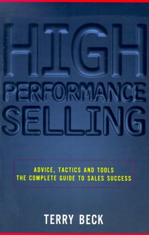 Beispielbild fr High Performance Selling zum Verkauf von AwesomeBooks