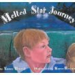 Beispielbild fr Melted Star Journey zum Verkauf von Ergodebooks