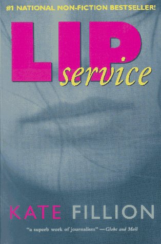 9780006386605: LIP SERVICE: CHALLENGING THE SEXUAL ROLES OF THE MODERN WOMAN