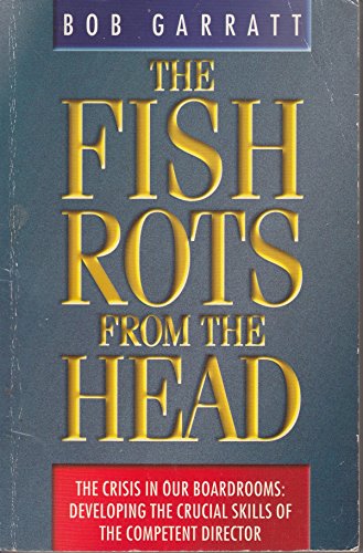 Stock image for The Fish Rots from the Head for sale by WorldofBooks