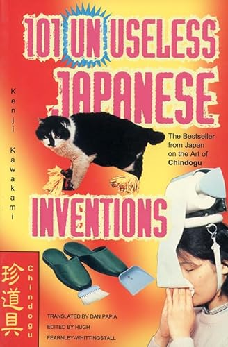 Beispielbild fr 101 Unuseless Japanese Inventions zum Verkauf von Thomas F. Pesce'