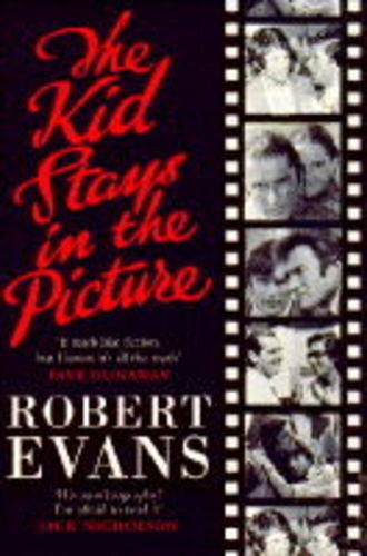 Stock image for Kid Stays in the Picture: A Hollywood Life for sale by WorldofBooks