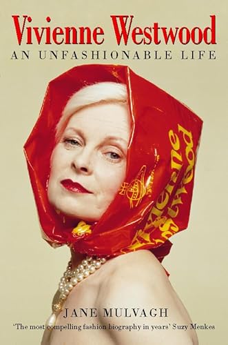 Imagen de archivo de Vivienne Westwood: An Unfashionable Life a la venta por WorldofBooks