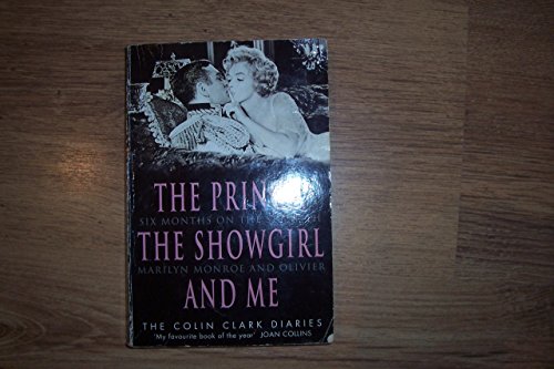 9780006387107: The Prince, the Showgirl and Me: The Colin Clark Diaries