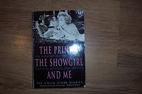 9780006387107: The Prince, the Showgirl And Me: Six Months On The Set With Marilyn And Olivier