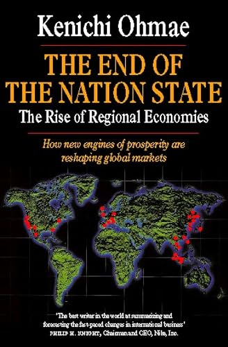 Beispielbild fr The End of the Nation State: The Rise of Regional Economies zum Verkauf von WorldofBooks