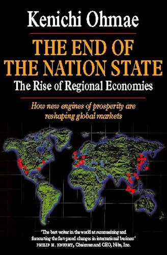 9780006387374: The End of the Nation State: The Rise of Regional Economies