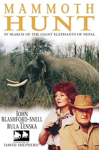 Stock image for Mammoth Hunt: In Search of the Giant Elephants of Nepal for sale by WorldofBooks