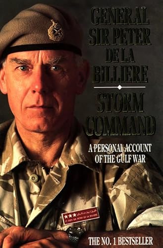 Stock image for Storm Command : Personal Account of the Gulf War for sale by More Than Words