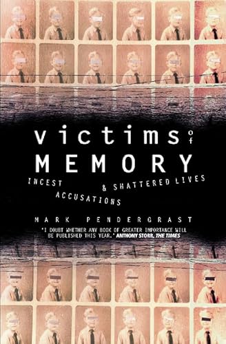 Stock image for Victims of Memory: Incest Accusations and Shattered Lives for sale by AwesomeBooks