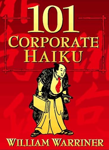 Stock image for 101 Corporate Haiku for sale by WorldofBooks