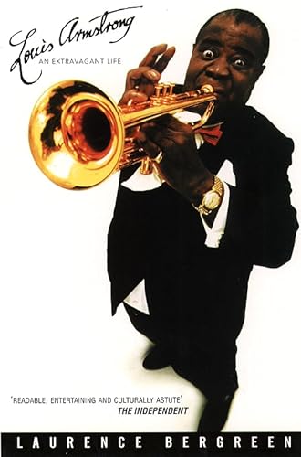 Stock image for Louis Armstrong: An Extravagant Life: An Extraordinary Life for sale by WorldofBooks