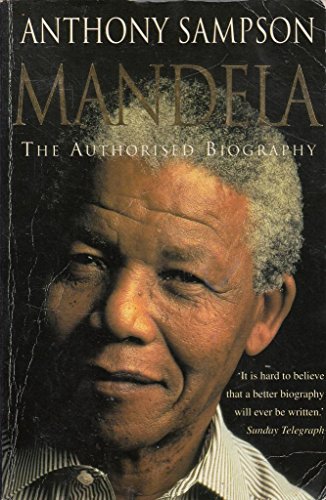 Imagen de archivo de Mandela : The Authorized Biography a la venta por Better World Books: West