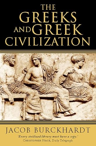 Imagen de archivo de The Greeks and Greek Civilization a la venta por Ria Christie Collections
