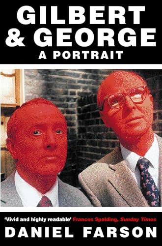 Stock image for Gilbert and George: A Portrait for sale by AwesomeBooks