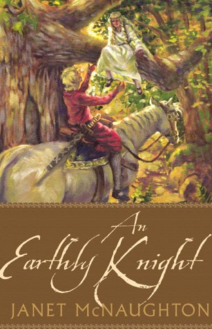 Beispielbild fr An Earthly Knight zum Verkauf von Better World Books