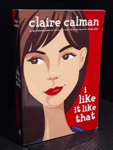 9780006391999: I Like It Like That [Paperback] by Calman, Claire
