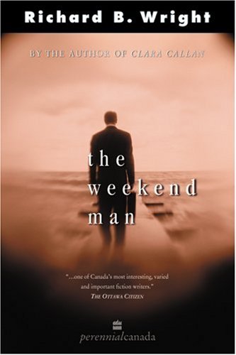 9780006392057: The Weekend Man : A Novel [Paperback] by Richard B. Wright