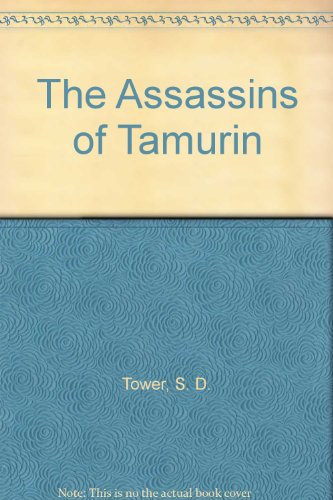 Stock image for The Assassins of Tamurin for sale by Wally's Books