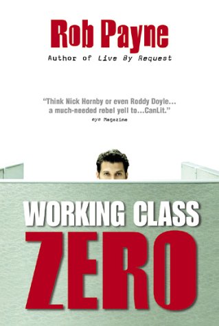 Stock image for Working Class Zero for sale by Better World Books