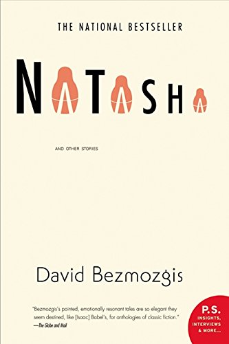 9780006393221: Natasha: And Other Stories~David Bezmozgis
