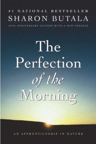 Beispielbild fr Perfection of the Morning Rev Ed zum Verkauf von Better World Books