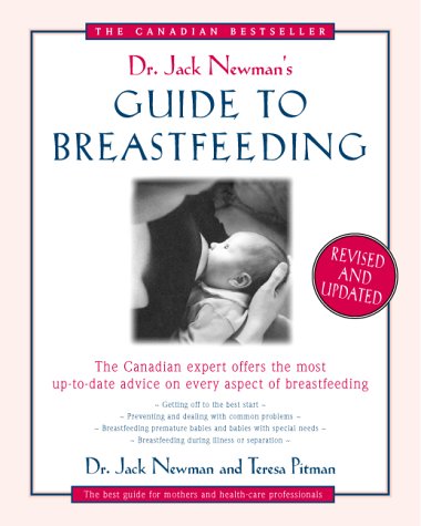 Beispielbild fr Dr Jack Newmans Gde Breastfeeding Rev zum Verkauf von Better World Books: West