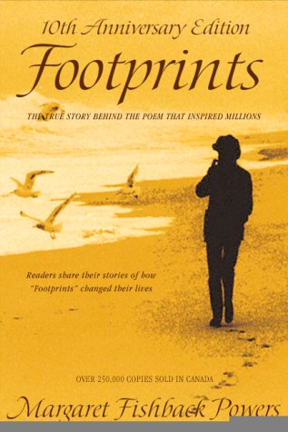 Imagen de archivo de Footprints : The True Story Behind the Poem that Inspired Millions a la venta por Bay Used Books