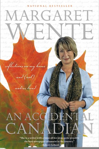 9780006395096: An Accidental Canadian: Reflections on My Home and (Not) Native Land