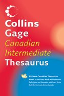 Beispielbild fr Collins Gage Canadian Intermediate Thesaurus zum Verkauf von Better World Books