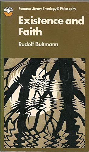 Existence and Faith (9780006410447) by Bultmann, Rudolf