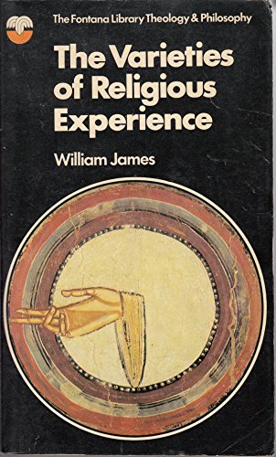 Stock image for The Varieties of Religious Experience (The Fontana Library [of] Theology & Philosophy: [Gifford Lect for sale by ThriftBooks-Atlanta