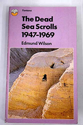 9780006427070: The Dead Sea Scrolls, 1947-1969