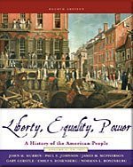 Liberty, Equality, Power: A History of the American People, Volume 1: to 1877- Text Only (9780006437888) by John M. Murrin; James M. McPherson; Paul E. Johnson